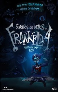 Frankelda's Book of Spooks (Sustos ocultos de Frankelda 第 1 季)