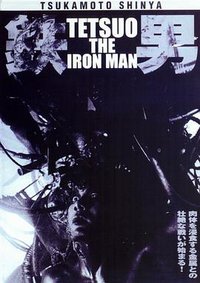 Tetsuo: The Ironman