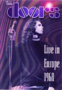 The Doors: Live in Europe 1968