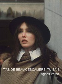 T'as de beaux escaliers, tu sais...