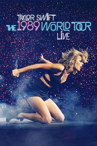 Taylor Swift: 1989 World Tour Live