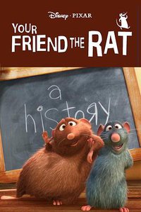 Your Friend the Rat