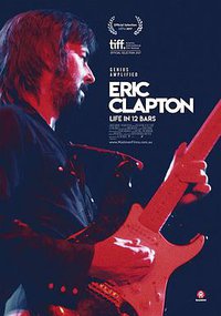 Eric Clapton: A Life in 12 Bars