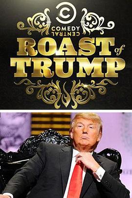 Comedy Central Roast of Donald Trump