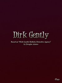 Dirk Gently Pilot