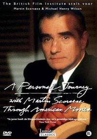 A Personal Journey with Martin Scorsese Through American Movies