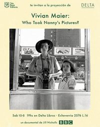 Vivian Maier: Who Took Nanny's Pictures