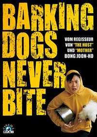 Barking Dogs Never Bite