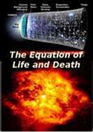 BBC Horizon: Einstein's Equation of Life and Death