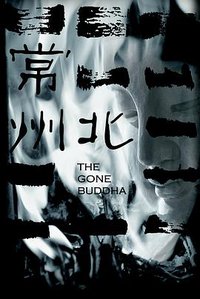 The Gone Buddha