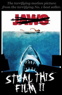 Steal This Film 2
