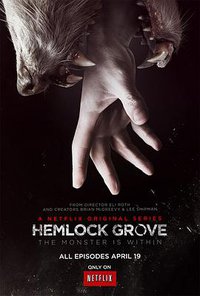 Hemlock Grove (铁杉树丛 第一季)