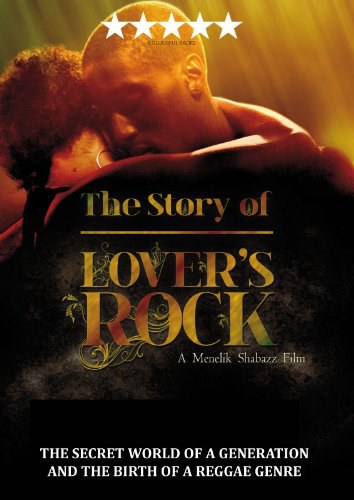 The Story of Lovers Rock