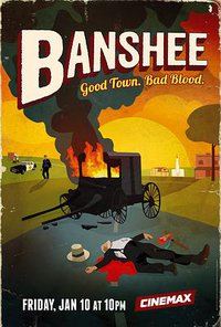 Banshee – Small town. Big secrets (Good Town. Bad Blood.)