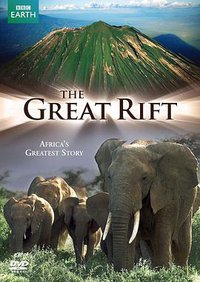 The Great Rift: Africa's Wild Heart