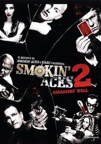 Smokin' Aces 2: Assassins' Ball