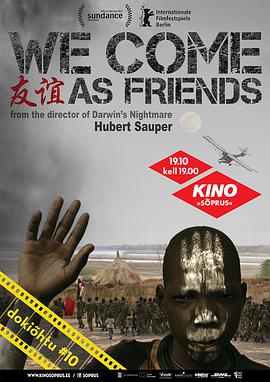 We Come as Friends