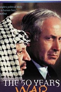The 50 Years War: Israel and the Arabs