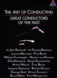 The Art of Conducting: Great Conductors of the Past
