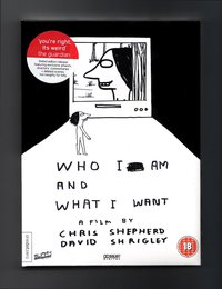 Who I Am and What I Want