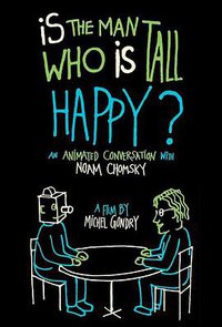 Is the Man Who Is Tall Happy?