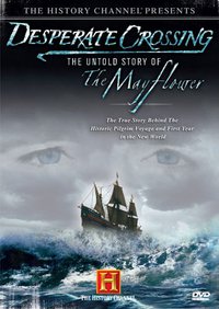 Desperate Crossing - The Untold Story of Mayflower