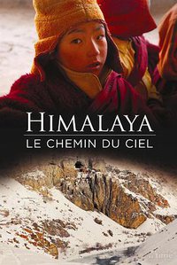 Himalaya, le chemin du ciel
