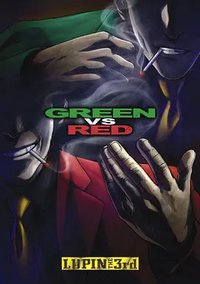 Lupin the Third: Green vs Red
