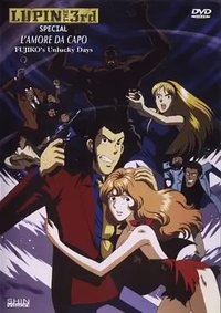Lupin III: Da Capo of Love - Fujiko's Unlucky Days