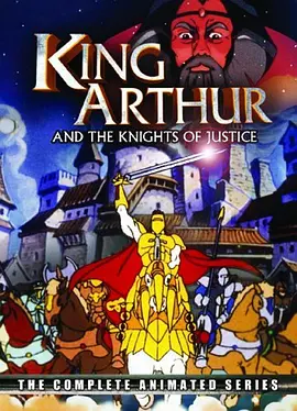 King Arthur and the Knights of Justice