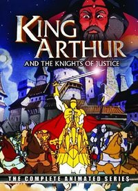 King Arthur and the Knights of Justice