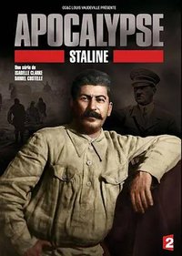 Apocalypse: Stalin (Miniseries)
