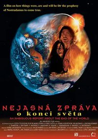 An Ambiguous Report About the End of the World