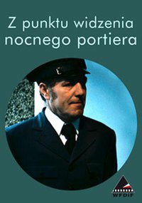 From a Night Porter's Point of View