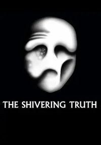 The Shivering Truth Season 2