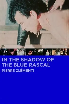 In the Shadow of the Blue Rascal