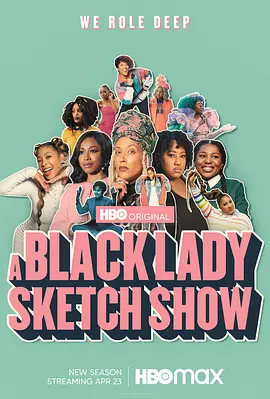 A Black Lady Sketch Show Season 2
