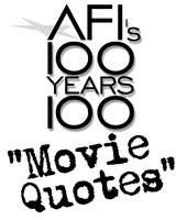 AFI's 100 Years, 100 'Movie Quotes': The Greatest Lines from American Film