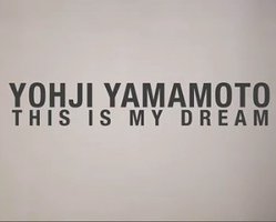 山本耀司：这是我的梦