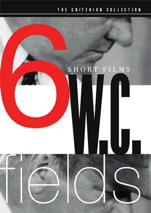 W.C. Fields: 6 Short Films