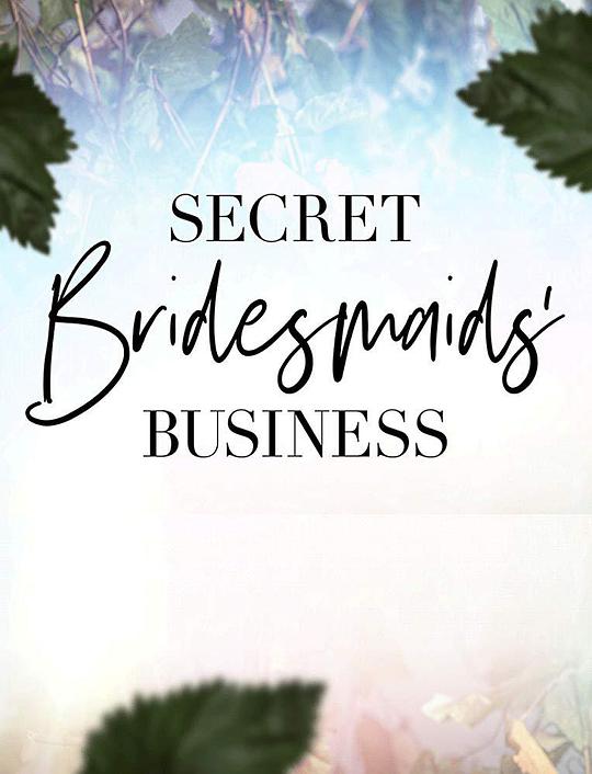 Secret Bridesmaids' Business
