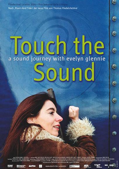 Touch the Sound - a sound journey of Everlyn Glennie