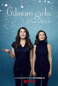 Gilmore Girls: A Year in the Life