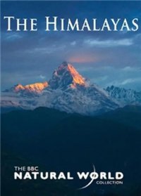 Natural World: The Himalayas
