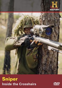 History Channel Sniper Inside The Crosshairs