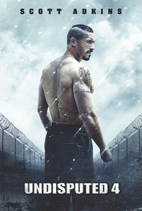 Boyka: Undisputed IV