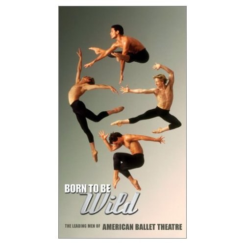 Born to Be Wild: The Leading Men of American Ballet Theatre