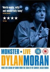 Dylan Moran: Monster