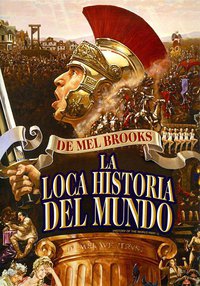 La loca historia del Mundo