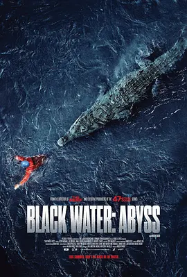 Black Water: The Abyss